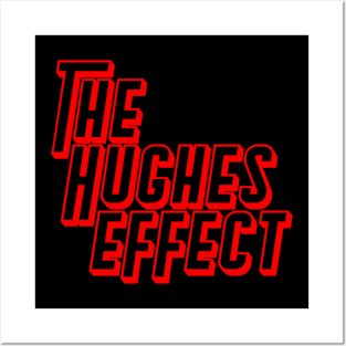 The Hughes Effect Red Logo Posters and Art